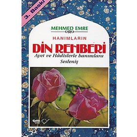 HANIMLARA DIN REHBERI (CILTLI) - MEHMED EMRE