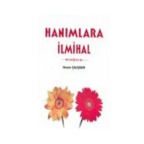 HANIMLARA İLMIHAL - HASAN ÇALIŞKAN