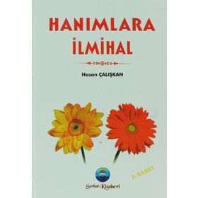 HANIMLARA İLMIHAL - HASAN ÇALIŞKAN