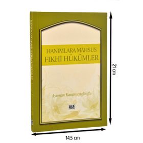 Hanımlara Mahsus Fıkhi Hükümler - Asuman Karamustafaoğlu