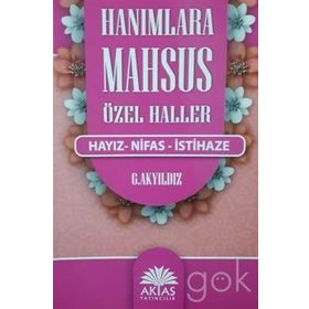 Hanımlara Mahsus Haller Hayz-Nifas - imami birgivi muhammed efendi