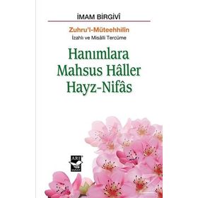 Hanımlara Mahsus Haller Hayz-Nifas - imami birgivi muhammed efendi