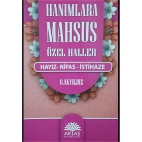 Hanımlara Mahsus Haller Hayz-Nifas - imami birgivi muhammed efendi