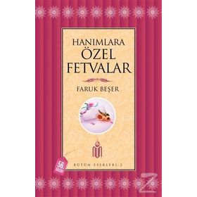 HANIMLARA ÖZEL FETVALAR (CILTSIZ) - FARUK BEŞER