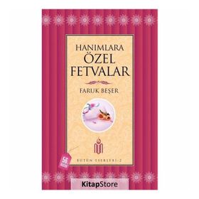 HANIMLARA ÖZEL FETVALAR (CILTSIZ) - FARUK BEŞER
