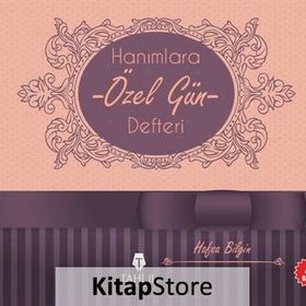 Hanımlara Özel Gün Defteri - Hafsa Bilgin
