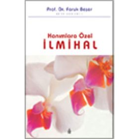 HANIMLARA ÖZEL İLMIHAL BÜTÜN ESERLERI 1 - FARUK BEŞER