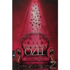 Hanımlara Özel - Mehmed Paksu