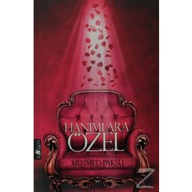 Hanımlara Özel - Mehmed Paksu