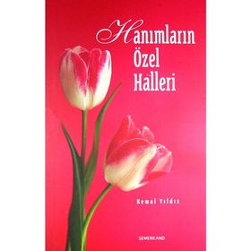 HANIMLARIN ÖZEL HALLERI - KEMAL YILDIZ