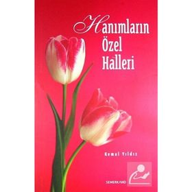 HANIMLARIN ÖZEL HALLERI - KEMAL YILDIZ