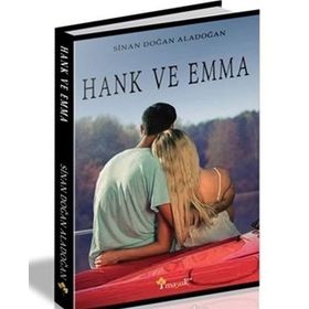 Hank ve Emma - Sinan Doğan Aladoğan