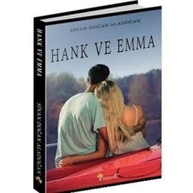 Hank ve Emma - Sinan Doğan Aladoğan