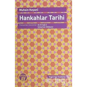 HANKAHLAR TARIHI - MUHSIN KEYANI