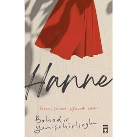 Hanne Bahadır Yenişehirlioğlu Timaş Yayınları