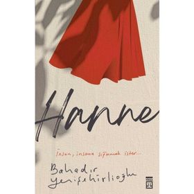 Hanne Bahadır Yenişehirlioğlu Timaş Yayınları