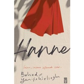 Hanne Bahadır Yenişehirlioğlu Timaş Yayınları