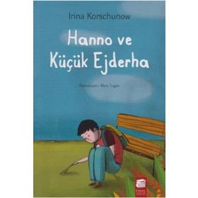 Hanno ve Küçük Ejderha - Irina Korschunow