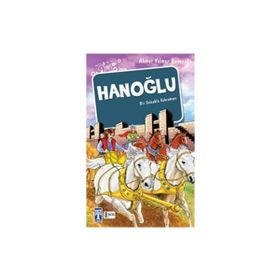 HANOĞLU BIR SELÇUKLU KAHRAMANI - AHMET YILMAZ BOYUNAĞA (ISBN:9789752634336)