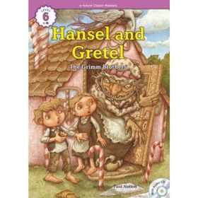 Hansel and Gretel +CD eCR Level 6 - The Grimm Brothers