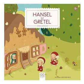 Hansel ile Gretel - Grimm Kardeşler Jacob Grimm - Wilhelm Grimm