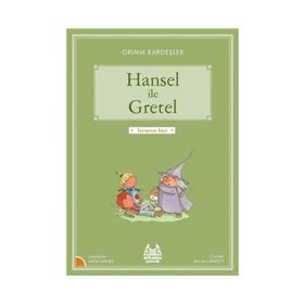 HANSEL ILE GRETEL - WILHELM GRIMM;JACOB GRIMM