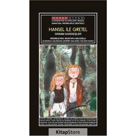 HANSEL ILE GRETEL - WILHELM GRIMM;JACOB GRIMM