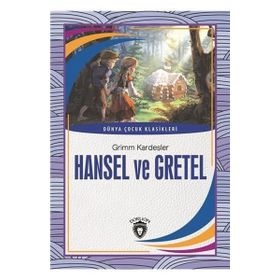 HANSEL VE GRETEL - ANONIM