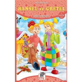HANSEL VE GRETEL - JACOB GRIMM;WILHELM GRIMM