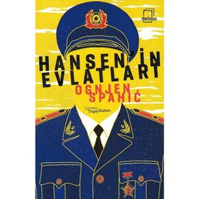 Hansen’in Evlatları - Ognjen Spahic