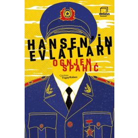 Hansen’in Evlatları - Ognjen Spahic