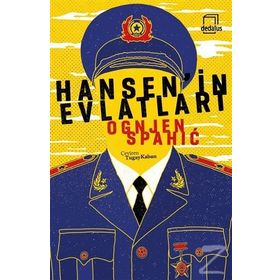 Hansen’in Evlatları - Ognjen Spahic