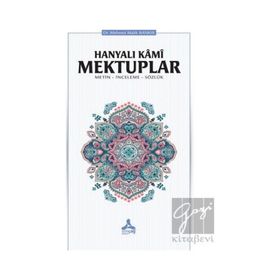 Hanyalı Kami Mektuplar - Mehmet Malik Bankır