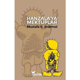 Hanzala’ya Mektuplar - Mustafa Kemal Erdemol