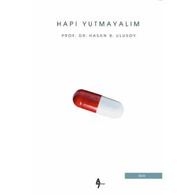 Hapı Yutmayalım - Hasan B. Ulusoy