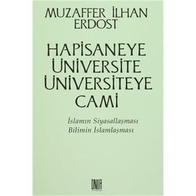 Hapisaneye Üniversite Üniversiteye Cami - Muzaffer İlhan Erdost