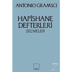 HAPISHANE DEFTERLERI - ANTONIO GRAMSCI (ISBN:9789753441483)