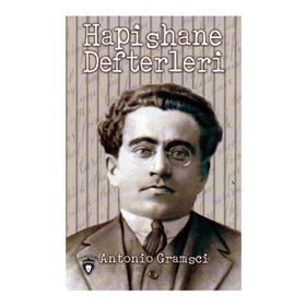 Hapishane Defterleri - Antonio Gramsci