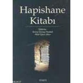 HAPISHANE KİTABI - EMINE GÜRSOY NASKALI