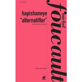 Hapishaneye “Alternatifler” - Ayrıntı Yayınları