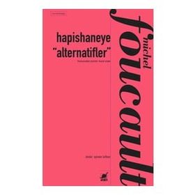 Hapishaneye “Alternatifler” - Ayrıntı Yayınları
