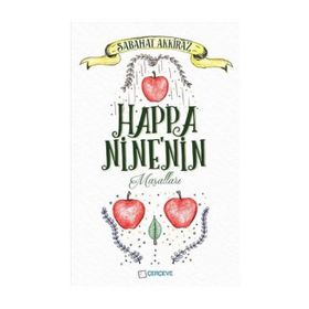 Happa Nine'nin Masalları - Sabahat Akkiraz