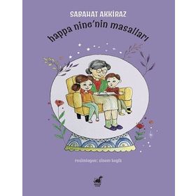 Happa Nine'nin Masalları - Sabahat Akkiraz