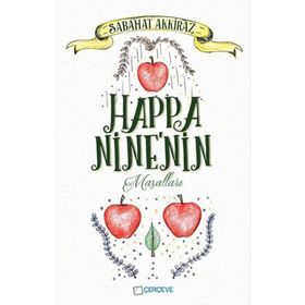 Happa Nine'nin Masalları - Sabahat Akkiraz