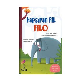 Hapşıran Fil Filo - Eğlenceli Hikayelerle Kazanımlar