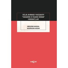 Haqdin O'zgani Dema-Akçağ Yayınları