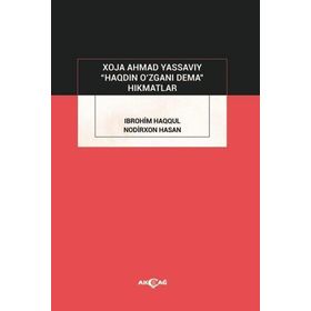 Haqdin O'zgani Dema-Akçağ Yayınları