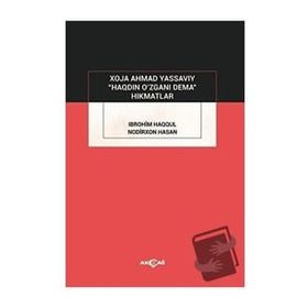 Haqdin O'zgani Dema-Akçağ Yayınları