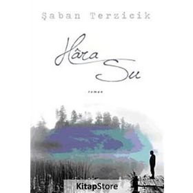 HARA SU - ŞABAN TERZICIK