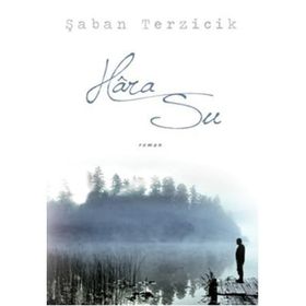 HARA SU - ŞABAN TERZICIK